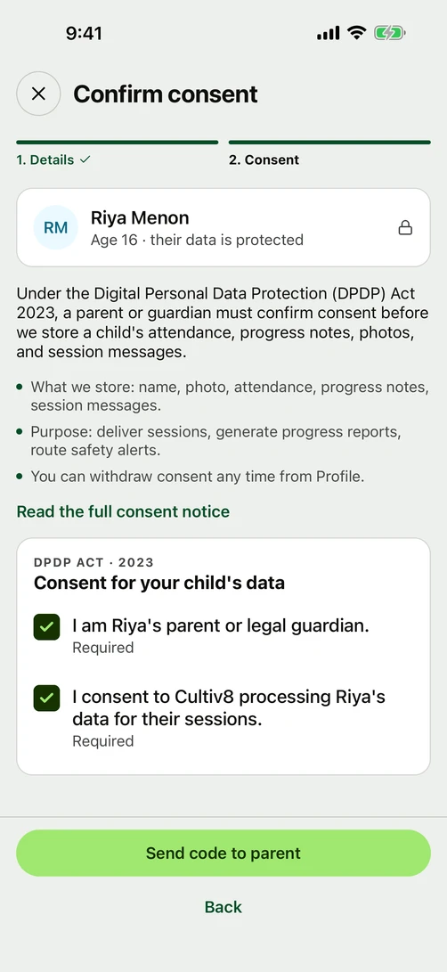 Adding a child in the Cultiv8 app: the parent ticks that they are the child's parent or legal guardian, and that they consent to the child's data being processed for their sessions, under the Digital Personal Data Protection Act 2023.